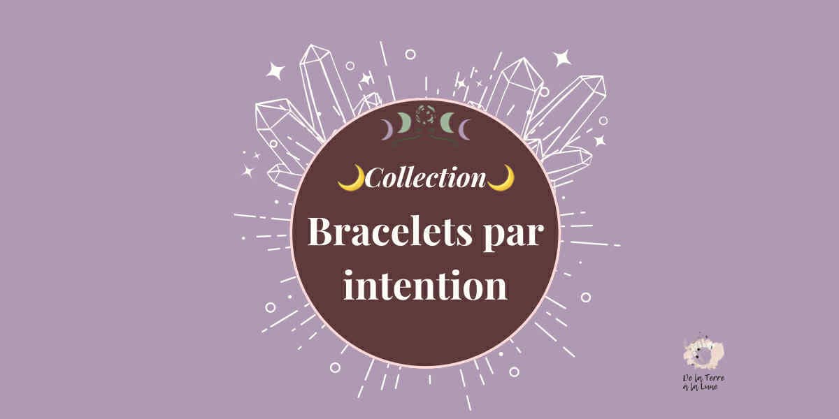 Bracelets par intention