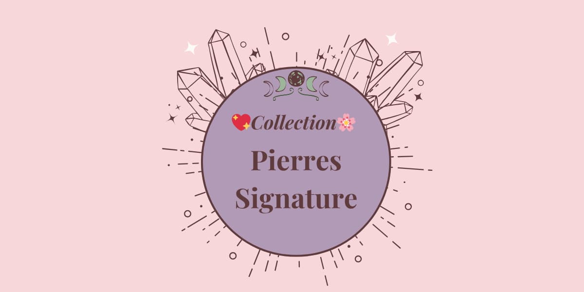 Pierres Signature